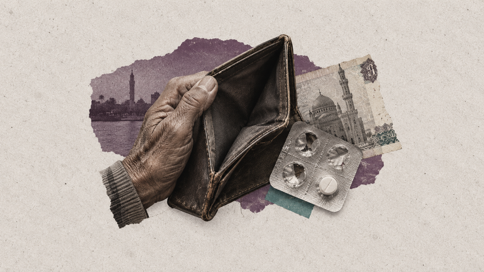 Editorial collage of an older person’s hand holding an empty wallet beside medicines and an Egyptian banknote.